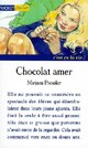  Achetez le livre d'occasion Chocolat amer de Mirjam Pressler sur Livrenpoche.com 