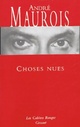 Achetez le livre d'occasion Choses nues de André Maurois sur Livrenpoche.com 