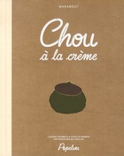  Achetez le livre d'occasion Chou a la crème sur Livrenpoche.com 