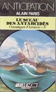  Achetez le livre d'occasion Chroniques d'Antarcie Tome III : Le sceau des Antarcidès de Alain Paris sur Livrenpoche.com 