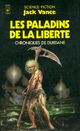  Achetez le livre d'occasion Chroniques de Durdane Tome II : Les paladins de la liberté de Jack Vance sur Livrenpoche.com 
