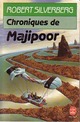  Achetez le livre d'occasion Chroniques de Majipoor de Robert Silverberg sur Livrenpoche.com 