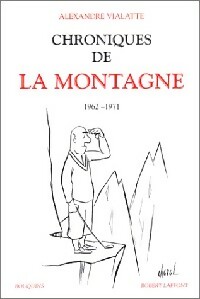  Achetez le livre d'occasion Chroniques de la montagne Tome II de Alexandre Vialatte sur Livrenpoche.com 