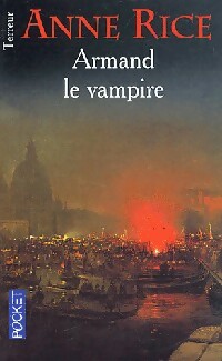  Achetez le livre d'occasion Chroniques des vampires Tome VI : Armand le vampire de Anne Rice sur Livrenpoche.com 