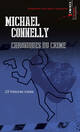  Achetez le livre d'occasion Chroniques du crime. 23 histoires vraies de Michael Connelly sur Livrenpoche.com 