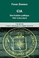  Achetez le livre d'occasion CiA. Une histoire politique 1947 à nos jours de Pierre Daninos sur Livrenpoche.com 