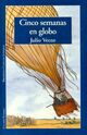 Achetez le livre d'occasion Cinco semanas en globo de Jules Verne sur Livrenpoche.com 