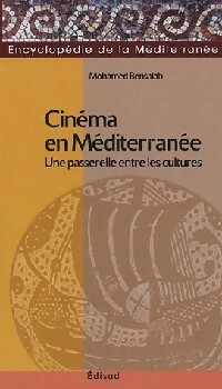  Achetez le livre d'occasion Cinéma en Méditerranée de Mohamed Bensalah sur Livrenpoche.com 