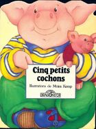  Achetez le livre d'occasion Cinq petits cochons. Comptines anglaises traditionnelles sur Livrenpoche.com 