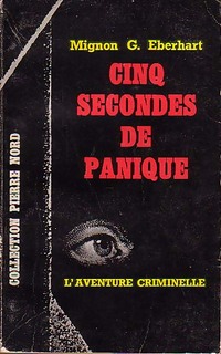 https://www.bibliopoche.com/thumb/Cinq_secondes_de_panique_de_Mignon_G_Eberhart/200/0045655.jpg