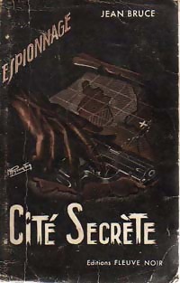  Achetez le livre d'occasion Cité secrète de Jean Bruce sur Livrenpoche.com 