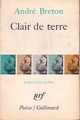  Achetez le livre d'occasion Clair de terre / Mont de piété / Le revolver à cheveux blanc / L'air de l'eau de André Breton sur Livrenpoche.com 