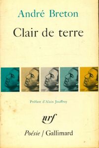  Achetez le livre d'occasion Clair de terre de André Breton sur Livrenpoche.com 