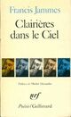  Achetez le livre d'occasion Clairières dans le ciel de André Jammes sur Livrenpoche.com 