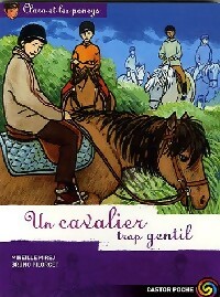  Achetez le livre d'occasion Clara et les poneys Tome XII : Un cavalier trop gentil de Mireille Pilorget sur Livrenpoche.com 
