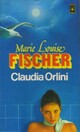  Achetez le livre d'occasion Claudia Orlini de Marie-Louise Fischer sur Livrenpoche.com 