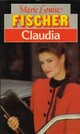  Achetez le livre d'occasion Claudia de Marie-Louise Fischer sur Livrenpoche.com 