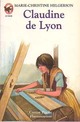  Achetez le livre d'occasion Claudine à Lyon de Marie-Christine Helgerson sur Livrenpoche.com 