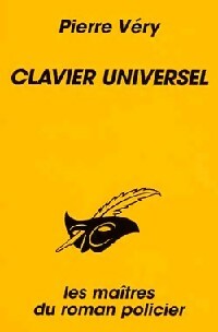  Achetez le livre d'occasion Clavier universel de Pierre Véry sur Livrenpoche.com 