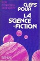  Achetez le livre d'occasion Clefs pour la science-fiction de Igor Bogdanoff sur Livrenpoche.com 