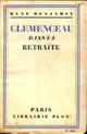  Achetez le livre d'occasion Clémenceau dans la retraite de René Benjamin sur Livrenpoche.com 