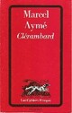  Achetez le livre d'occasion Clérambard de Marcel Aymé sur Livrenpoche.com 