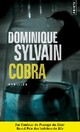  Achetez le livre d'occasion Cobra de Dominique Sylvain sur Livrenpoche.com 
