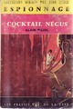  Achetez le livre d'occasion Cocktail négus de Alain Pujol sur Livrenpoche.com 