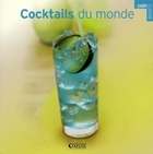  Achetez le livre d'occasion Cocktails du monde sur Livrenpoche.com 
