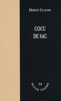  Achetez le livre d'occasion Cocu de sac de Hervé Claude sur Livrenpoche.com 
