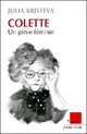  Achetez le livre d'occasion Colette. Un génie féminin de Julia Kristeva sur Livrenpoche.com 