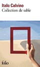  Achetez le livre d'occasion Collection de sable de Italo Calvino sur Livrenpoche.com 