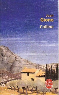  Achetez le livre d'occasion Colline de Jean Giono sur Livrenpoche.com 