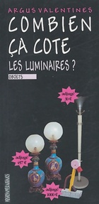  Achetez le livre d'occasion Combien ça cote : Les luminaires sur Livrenpoche.com 
