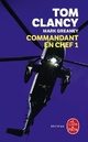  Achetez le livre d'occasion Commandant en chef Tome I de Tom Clancy sur Livrenpoche.com 