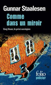  Achetez le livre d'occasion Comme dans un miroir de Gunnar Staalesen sur Livrenpoche.com 