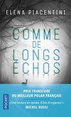  Achetez le livre d'occasion Comme de longs échos sur Livrenpoche.com 