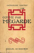  Achetez le livre d'occasion Comme par mégarde sur Livrenpoche.com 