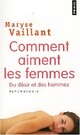  Achetez le livre d'occasion Comment aiment les femmes de Maryse Vaillant sur Livrenpoche.com 