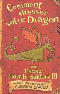  Achetez le livre d'occasion Comment dresser votre dragon de Cressida Cowell sur Livrenpoche.com 