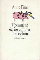  Achetez le livre d'occasion Comment écrire comme un cochon sur Livrenpoche.com 