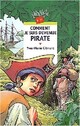  Achetez le livre d'occasion Comment je suis devenue pirate de Yves-Marie Clément sur Livrenpoche.com 