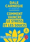  Achetez le livre d'occasion Comment vaincre le stress et les soucis sur Livrenpoche.com 