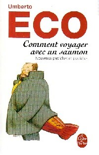  Achetez le livre d'occasion Comment voyager avec un saumon de Umberto Eco sur Livrenpoche.com 