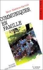  Achetez le livre d'occasion Communiquer en famille sur Livrenpoche.com 