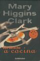  Achetez le livre d'occasion Con derecho a cocina de Mary Higgins Clark sur Livrenpoche.com 