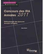  Achetez le livre d'occasion Concours des IRA, annales 2011. Méthodologie des épreuves , corrigés sur Livrenpoche.com 