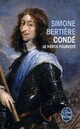  Achetez le livre d'occasion Condé, le héros fourvoyé de Simone Bertière sur Livrenpoche.com 