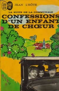  Achetez le livre d'occasion Confessions d'un enfant de choeur de Jean L'Hote sur Livrenpoche.com 
