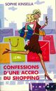  Achetez le livre d'occasion Confessions d'une accro du shopping de Sophie Kinsella sur Livrenpoche.com 